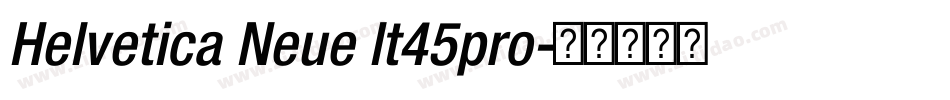 Helvetica Neue lt45pro字体转换